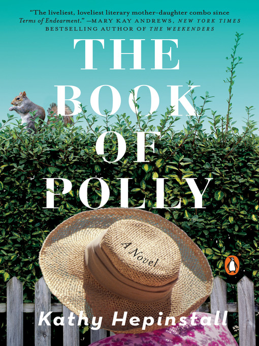 Title details for The Book of Polly by Kathy Hepinstall - Available